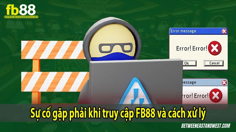 Sự cố gặp phải khi truy cập KUBET và cách xử lý